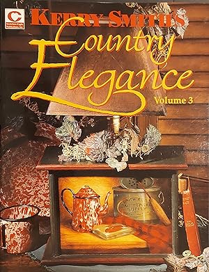 Kerry Smith's Country Elegance Vol.3, Tole Painting Magazine