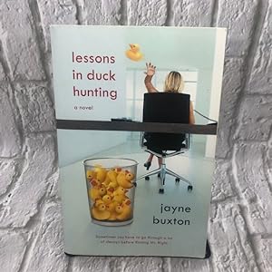 Lessons in Duck Hunting: A Novel