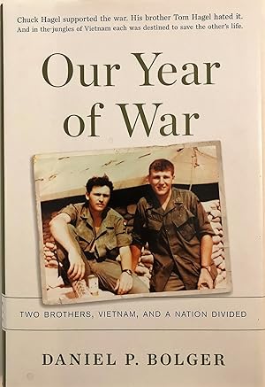 Our Year of War: Two Brothers, Vietnam, and a Nation Divided