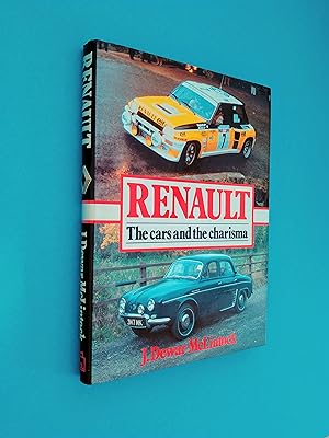 Renault: The Cars and the Charisma