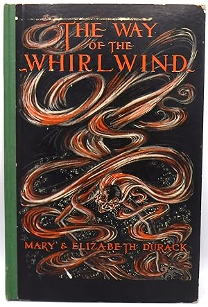 [ILLUSTRATED BOOKS] THE WAY OF THE WHIRLWIND