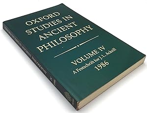 Oxford Studies in Ancient Philosophy: Volume IV: A Festschrift for J. L. Ackrill, 1986
