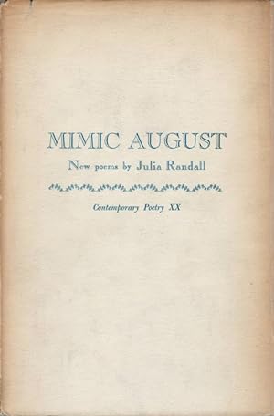 Mimic August (Contemporary Poetry XX)