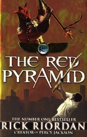 The kane chronicles book 1 : The red pyramid - Rick Riordan