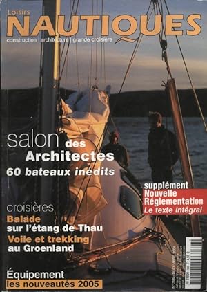 Loisirs nautiques n 396 : Salon des Architectes, 60 bateaux in dits - Collectif