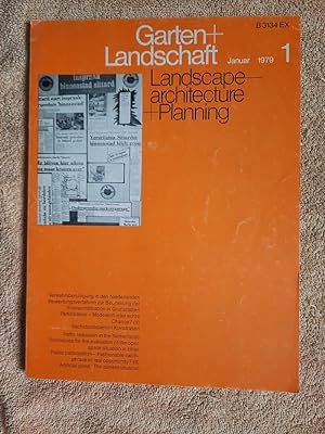 Garten + Landschaft. Landscape - Architecture - Planning. No. 1, Januar 1979. Zeitschrift der Deu...