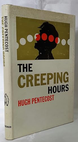 The Creeping Hours. A John Jericho Mystery Novel.