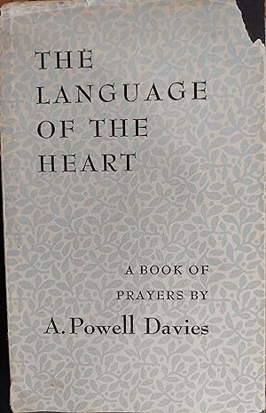The Language of the Heart : A Book of Prayers