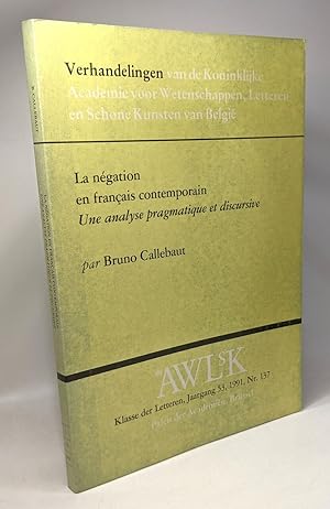 La négation en français contemporain - une analyse pagmatique et discursivek | Klasse der lettere...