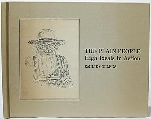 The Plain People: High Ideals In Action