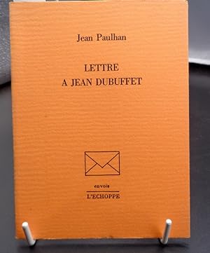 Lettre A Jean Dubuffet.