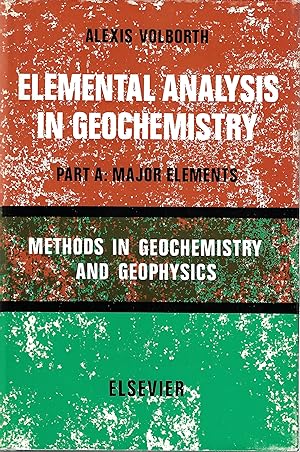 Elemental Analysis in Geochemistry- Part A: Major Elements