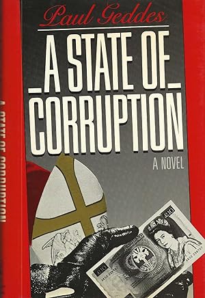 A STATE OF CORRUPTION