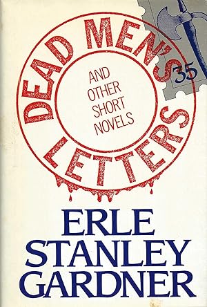 DEAD MEN'S LETTERS AND OTHER SHORT NOVELS