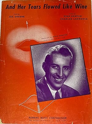 [SHEET MUSIC] And Her Tears Flowed Like Wine Featured by Stan Kenton - Capitol Record No. 166