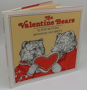 THE VALENTINE BEARS [Signed by the Illustrator: Jan Brett]
