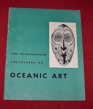 The Wurtzburger Collection Oceanic Art -- January 7 to March 4, 1956
