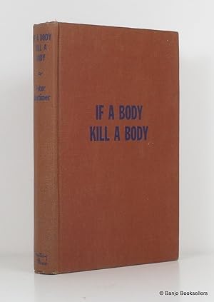 If a Body Kill a Body