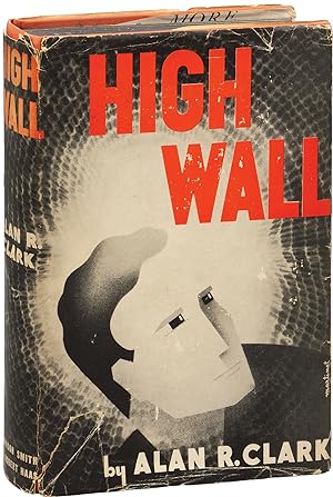 High Wall (First Edition)