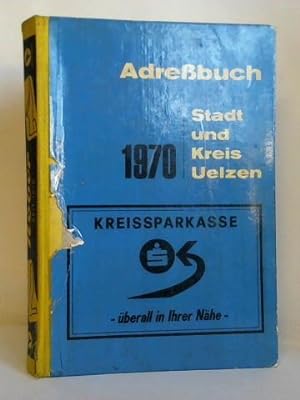 Adreßbuch für Stadt und Kreis Uelzen 1970