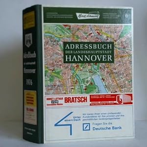 Adressbuch der Landeshauptstadt Hannover 1976. Nach amtlichen städtischen Quellen und eigenen Erm...
