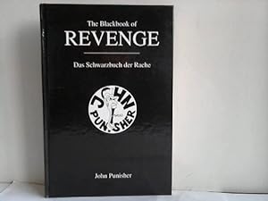 The blackbook of Revenge. Das Schwarzbuch der Rache