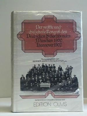 Kongress des Deutschen Schachbundes (12. u. 13.). München 1900 /Hannover 1902