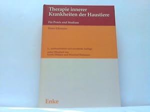 Therapie innerer Krankheiten der Haustiere. Für Praxis und Studium