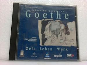Johann Wolfgang von Goethe. Zeit Leben Werk