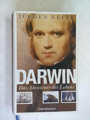 Darwin. Das Abenteuer des Lebens