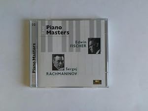 Edwin Fischer (1886 - 1960) und Sergeiy Rachmaninov (1873 - 1943). 2 CDs