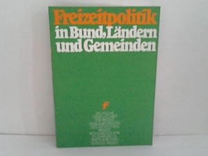 Freizeitpolitik in Bund, Ländern und Gemeinden