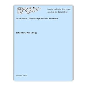 Bunte Platte - Ein Vortragsbuch für Jedermann