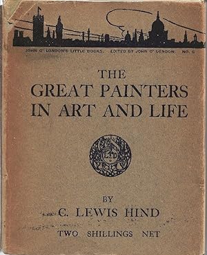The Great Painters in Art and Life