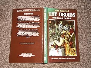 The Druids: Magicians of the West