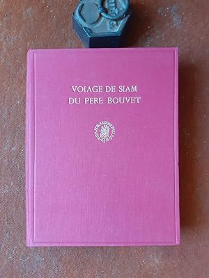 Voiage de Siam du Père Bouvet, précédé d'une introduction avec une biographie et une bibliographi...