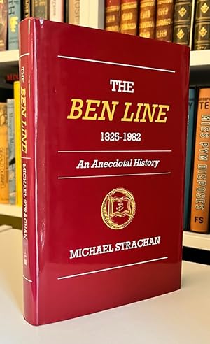 The Ben Line 1825-1982: An Anecdotal History