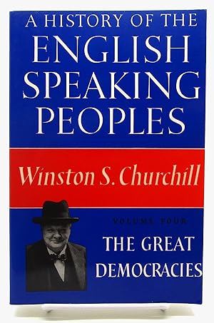 Great Democracies - #4 A History of the English Speaking Peoples