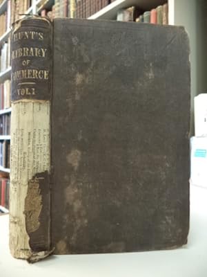 The Library of Commerce : Practical, Theoretical, and Historical