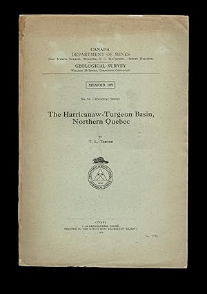 The Harricanaw-Turgeon Basin, Northern Quebec : Canada Department of Mines - Geological Survey - ...