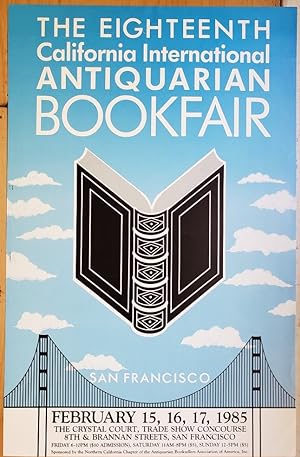 Original Book Fair Poster - "Eighteenth California International Antiquarian Book Fair, San Franc...