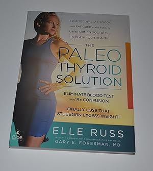 The Paleo Thyroid Solution