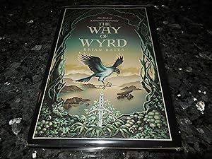 The Way of Wyrd: The Book of a Sorcerer's Apprentice