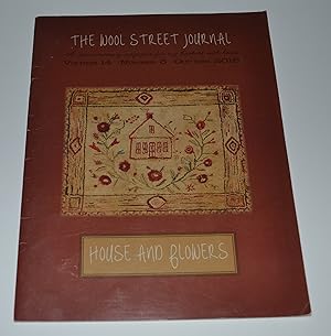 The Wool Street Journal: An Extraordinary Magazine for Rug Hookers With Heart, Volume 14, Number ...