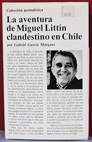 LA AVENTURA DE MIGUEL LITTÍN CLANDESTINO EN CHILE - 1a ed. 1986