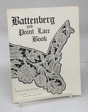 Battenberg and Point Lace Book