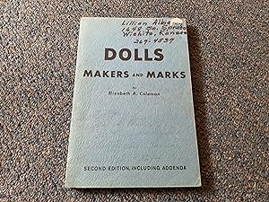 DOLLS MAKERS AND MARKS VOLUME ONE