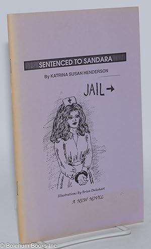 Sentenced to Sandra