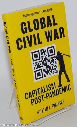 Global Civil War: Capitalism Post-Pandemic