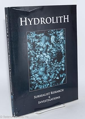 Hydrolith; surrealist research & investigations